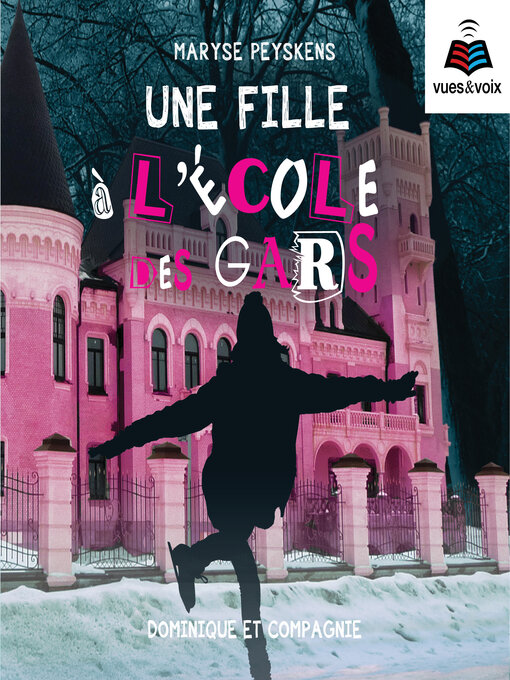 Title details for Une fille à l'école des gars by Jacques Lussier - Available